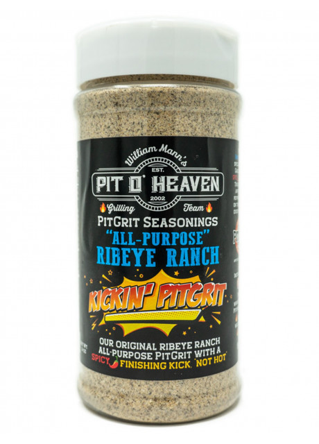 Pit O' Heaven - Ribeye Ranch Kickin' Pitgrit