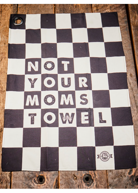 Smokey Goodness - Not Your Moms Towel