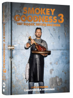 Smokey Goodness 3 - Het Bigger, Better BBQ Boek