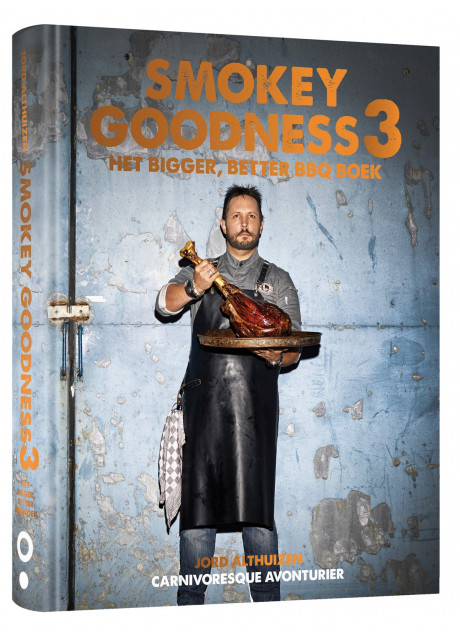 Smokey Goodness 3 - Het Bigger, Better BBQ Boek