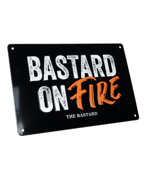 The Bastard - Man Cave Plate 'Bastard On Fire'